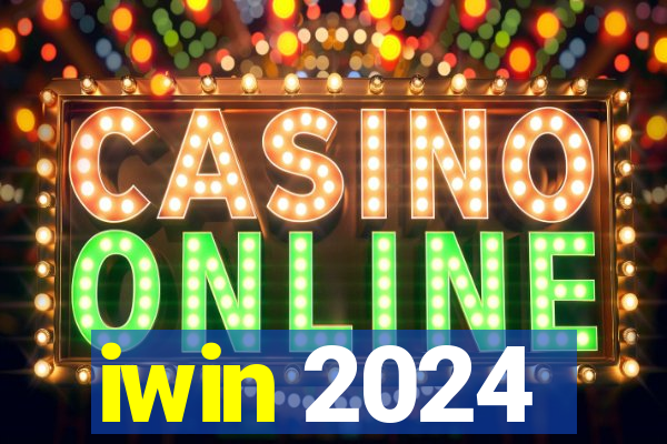 iwin 2024